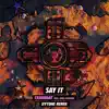 Say It (feat. Sara Skinner) [Dytone Remix] - Single album lyrics, reviews, download