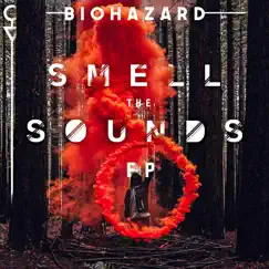 Smell the Sounds by BioHazard People album reviews, ratings, credits