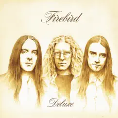 Deluxe by Firebird album reviews, ratings, credits