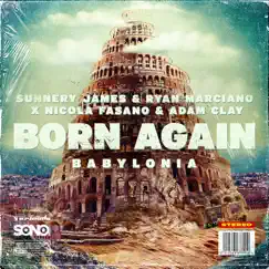 Born Again (Babylonia) [Festival Mix] Song Lyrics