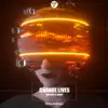 Change Lives - Single album lyrics, reviews, download