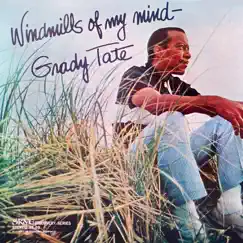 Windmills of My Mind by Grady Tate album reviews, ratings, credits