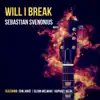 Will I Break (feat. Erik Arkö, Raphael Gazal & Glenn Welman) - Single album lyrics, reviews, download