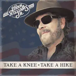 Take a Knee, Take a Hike Song Lyrics