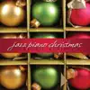 Jazz Piano Christmas album lyrics, reviews, download