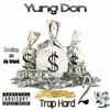 Trap Hard 2 album lyrics, reviews, download
