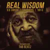 Real Wisdom (feat. Saukrates & Tay-G) - Single album lyrics, reviews, download