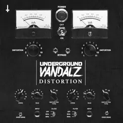 Distortion - Single by Underground Vandalz album reviews, ratings, credits