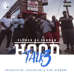 Hoodtalk 3 - Single by Pacman da Gunman album reviews, ratings, credits