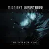 The Mirror Cage album lyrics, reviews, download