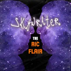 The Ric Flair by Skywriter album reviews, ratings, credits