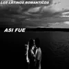 Así Fue - EP album lyrics, reviews, download