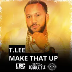 Make That Up - Single by TLEE album reviews, ratings, credits