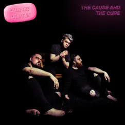 Leave the Lights On - Single by The Cause & The Cure album reviews, ratings, credits