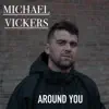 Around You - Single album lyrics, reviews, download