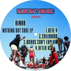 Nothing But Soul - EP by Kinka album reviews, ratings, credits