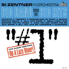 Big Band Plays The Big Hits, Vol. 1 by Si Zentner and His Orchestra album reviews, ratings, credits