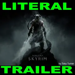 Literal Skyrim Trailer - Single by Toby Turner & Tobuscus album reviews, ratings, credits