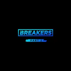 Breakers, Pt. 2 - Single by PENOMECO & 20 Years of Age album reviews, ratings, credits