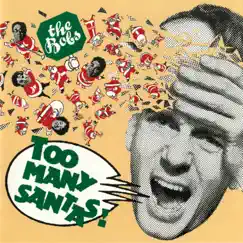 Too Many Santas! by The Bobs album reviews, ratings, credits