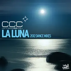 La Luna (2012 Dance Mixes) [Remixes] - EP by Commercial Club Crew album reviews, ratings, credits
