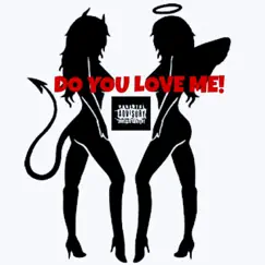 DO YOU Love ME! - Single by $U¨¨P E®$†Á® album reviews, ratings, credits