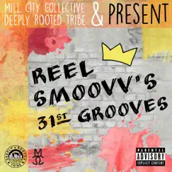 Reel Smoovv's 31st Grooves by Reel Smoovv album reviews, ratings, credits