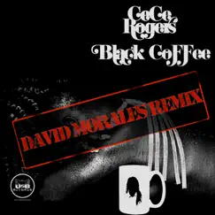 Black Coffee - David Morales Dub MIX (David Morales Dub Mix) Song Lyrics