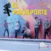 El Paisaporte - Single album lyrics, reviews, download