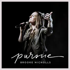 Pursue - Single by Brooke Nicholls album reviews, ratings, credits