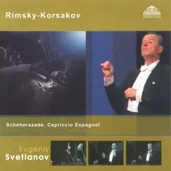 Rimsky-Korsakov: Scheherazade, Capriccio Espagnol by Evgeny Svetlanov & State Academic Symphony Orchestra 