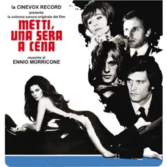 Metti una sera a cena (Original Motion Picture Soundtrack) by Ennio Morricone album reviews, ratings, credits