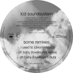 Some remixes - Single by LCD Soundsystem album reviews, ratings, credits
