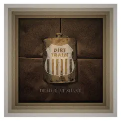Dead Beat Shake - EP by Dirt Train album reviews, ratings, credits