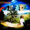 Lit Swaggin - Single album lyrics, reviews, download