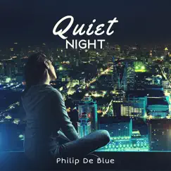 Quiet Night by Philip De Blue album reviews, ratings, credits