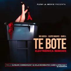 Te Boté (feat. Shermanology) [Shermanology Remix] Song Lyrics