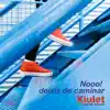 Nooo! Deixis De Caminar - Single album lyrics, reviews, download