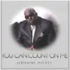 You Can Count on Me - Single album lyrics, reviews, download