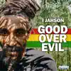 Good over Evil - Single album lyrics, reviews, download