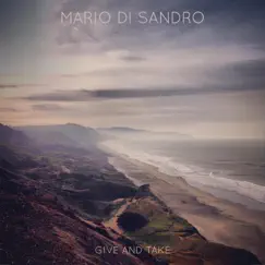 Give and Take by Mario Di Sandro album reviews, ratings, credits