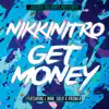 Get Money (feat. L Dot Man & Solo & Prowla) - Single album lyrics, reviews, download