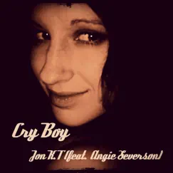 Cry Boy (feat. Angie Severson) Song Lyrics
