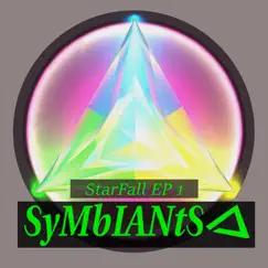 Starfall - EP by Symbiants album reviews, ratings, credits