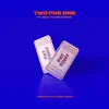 Two For One (feat. Beau Young Prince) - Single album lyrics, reviews, download