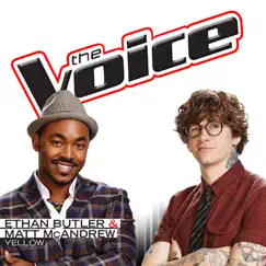 Yellow (The Voice Performance) - Single by Ethan Butler & Matt McAndrew album reviews, ratings, credits