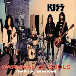 Carnival of Souls: The Final Sessions by Kiss album reviews, ratings, credits