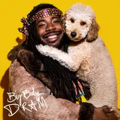 Big Baby DRAM (Deluxe) by DRAM album reviews, ratings, credits