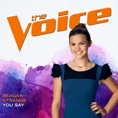 You Say (The Voice Performance) Song Lyrics