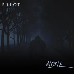 Alone - Single by P1LOT album reviews, ratings, credits